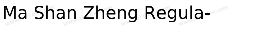 Ma Shan Zheng Regula字体转换